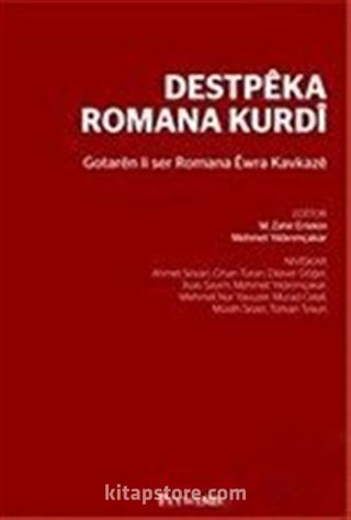 Destpêka Romana Kurdî