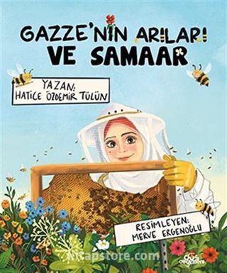 Gazze'nin Arıları ve Samaar