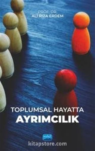 Toplumsal Hayatta Ayrımcılık