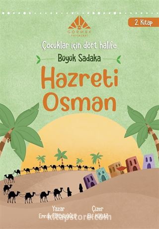 Büyük Sadaka Hz Osman (2. Kitap)