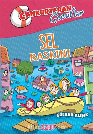 Sel Baskını / Cankurtaran Çocuklar 3