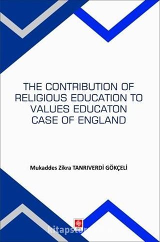 The Contribution Of Religious Education To Values Education Case Of England