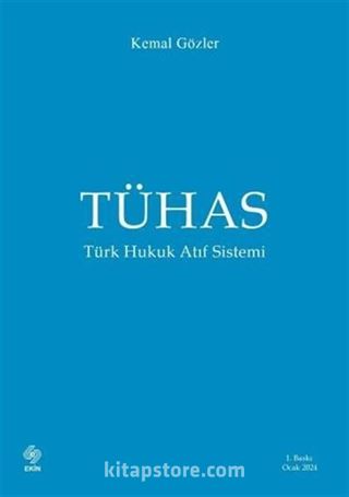 Tühas Türk Hukuk Atıf Sistemi