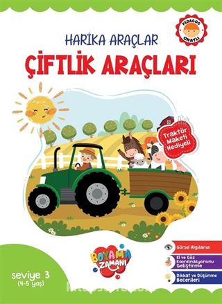 Harika Araçlar Çiftlik Araçları Seviye 3 (4-5 Yaş)