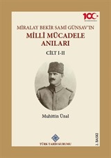 Miralay Bekir Sami Günsav'ın Millî Mücadele Anıları (I-II.Cilt Takım)