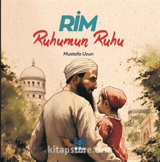 Rim, Ruhumun Ruhu