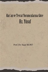 Kur'an ve Tevrat Yorumcularına Göre Hz. Yusuf