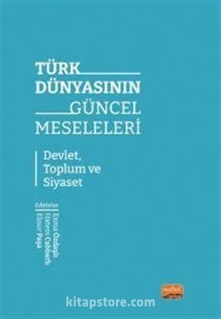 Türk Dünyasının Güncel Meseleleri