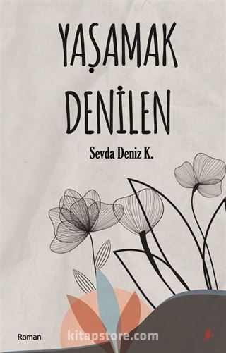 Yaşamak Denilen