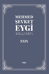 Mehmed Şevket Eygi Külliyatı