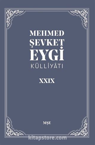 Mehmed Şevket Eygi Külliyatı