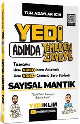 Yedi Adımda Temelden Zirveye Sayısal Mantık Video Konu Anlatımlı Video Çözümlü Soru Bankası