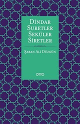 Dindar Suretler Seküler Siretler