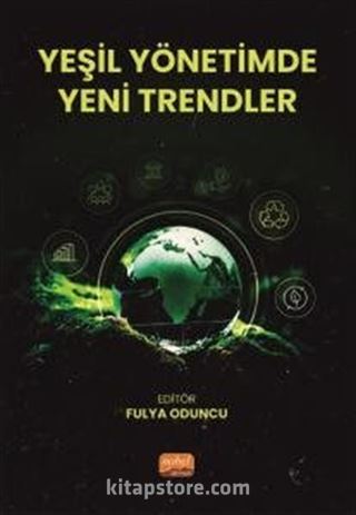 Yeşil Yönetimde Yeni Trendler