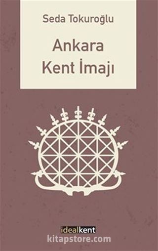 Ankara Kent İmajı