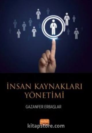 İnsan Kaynakları Yönetimi