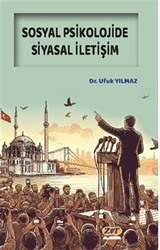 Sosyal Psikolojide Siyasal İletişim