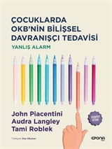 Çocuklarda Okb'nin Bilişsel Davranışçı Tedavisi