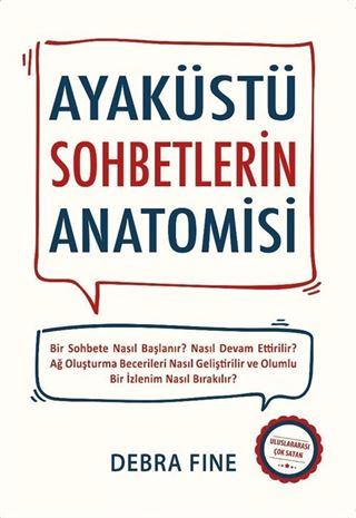 Ayaküstü Sohbetlerin Anatomisi