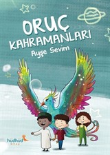 Oruç Kahramanları