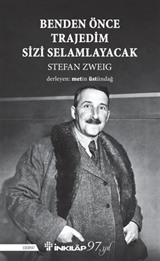 Benden Önce Trajedim Sizi Selamlayacak