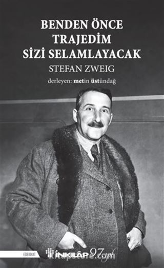 Benden Önce Trajedim Sizi Selamlayacak