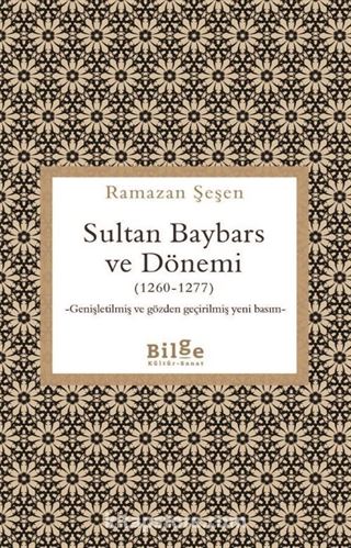 Sultan Baybars ve Dönemi (1260-1277)