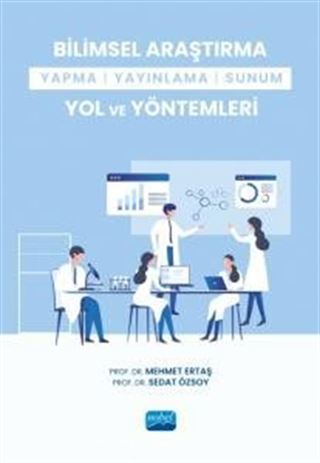 Bilimsel Araştırma Yapma-Yayınlama-Sunum Yol ve Yöntemleri