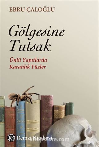 Gölgesine Tutsak