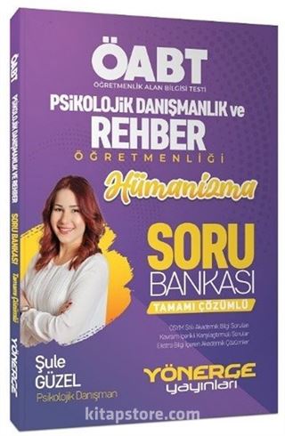 ÖABT Psikolojik Danışma ve Rehber Öğretmen Hümanizma Soru Bankası Çözümlü