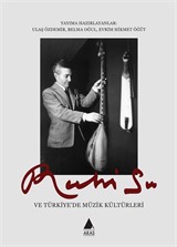 Ruhi Su ve Türkiye'de Müzik Kültürleri