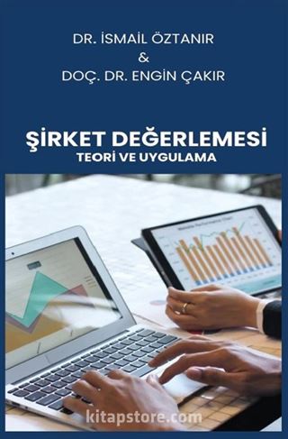 Şirket Değerlemesi Teori ve Uygulama