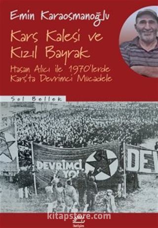 Kars Kalesi ve Kızıl Bayrak