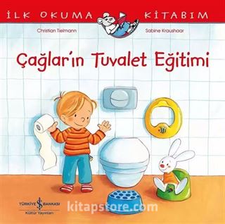 Çağlar'ın Tuvalet Eğitimi - İlk Okuma Kitabım