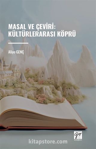 Masal ve Çeviri : Kültürlerarası Köprü