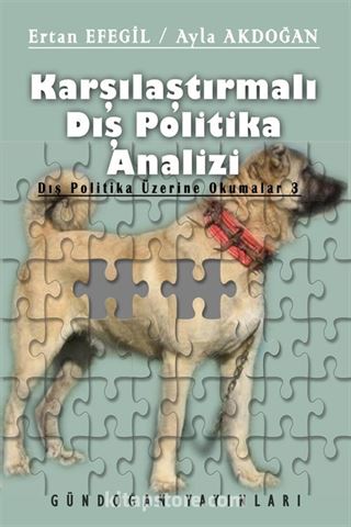 Karşılaştırmalı Dış Politika Analizi / Dış Politika Üzerine Okumalar 3