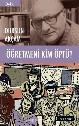 Öğretmeni Kim Öptü?