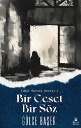 Bir Ceset Bir Söz