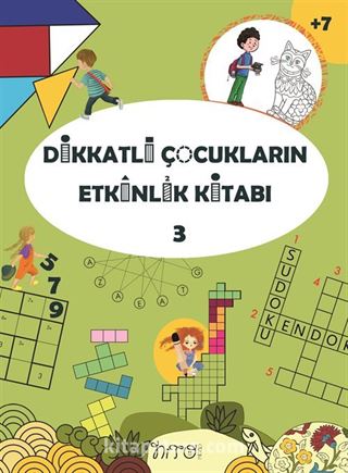 Dikkatli Çocukların Etkinlik Kitabı 3