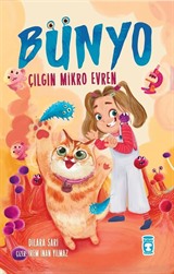 Bünyo / Çılgın Mikro Evren