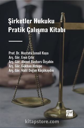 Şirketler Hukuku Pratik Çalışma Kitabı