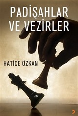 Padişahlar ve Vezirler