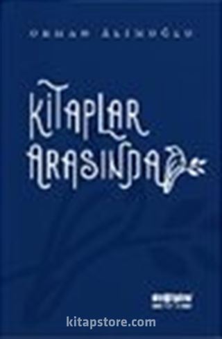 Kitaplar Arasında