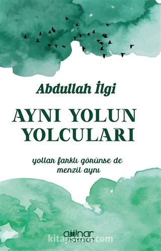 Aynı Yolun Yolcuları