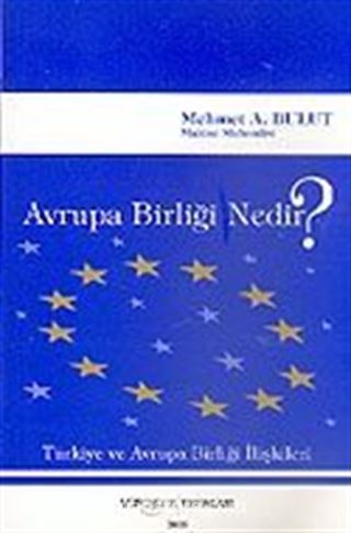 Avrupa Birliği Nedir?