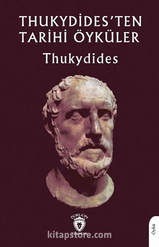 Thukydides'ten Tarihi Öyküler