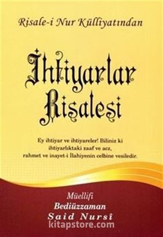 İhtiyarlar Risalesi, Risalei Nur Külliyatından (Büyük Boy, Kod:360)