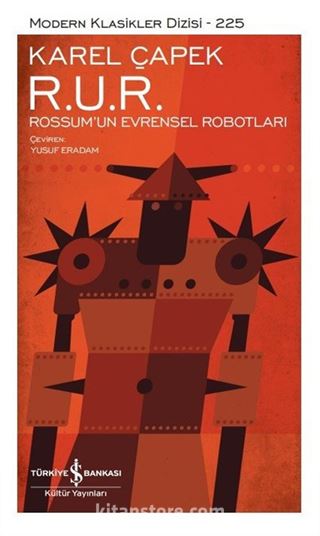 R. U. R. Rossum'un Evrensel Robotları (Karton Kapak)