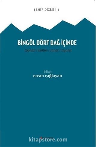 Bingöl Dört Dağ İçinde