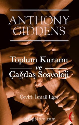 Toplum Kuramı ve Çağdaş Sosyoloji